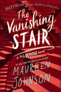 The Vanishing Stair di Maureen Johnson edito da TURTLEBACK BOOKS