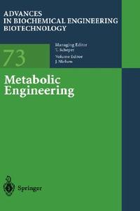 Metabolic Engineering di Jens Nielsen, J. Nielsen edito da Springer Berlin Heidelberg