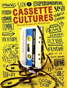 Cassette Culture di John Z. Komurki edito da Benteli Verlag
