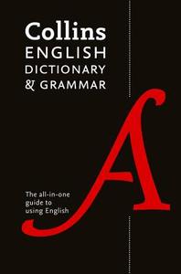 Collins English Dictionary and Grammar di Collins Dictionaries, Jeremy Butterfield edito da HarperCollins Publishers