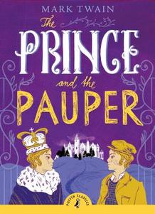 The Prince and the Pauper di Mark Twain edito da Penguin Books Ltd