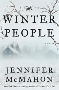 The Winter People di Jennifer McMahon edito da DOUBLEDAY & CO