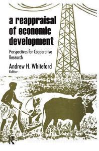 A Reappraisal of Economic Development di Jerome Bruner, Andrew H. Whiteford edito da Taylor & Francis Ltd