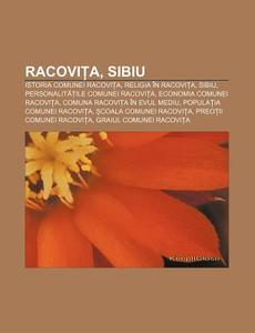 Racovi A, Sibiu: Istoria Comunei Racovi di Surs Wikipedia edito da Books LLC, Wiki Series
