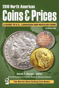 2018 North American Coins & Prices di David C. Harper edito da F&W Publications Inc