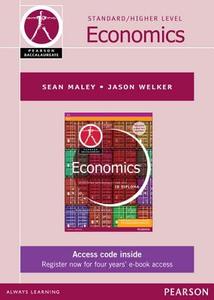 Pearson Baccalaureate Economics Ebook Only Edition For The Ib Diploma di Jason Welker, Sean Maley edito da Pearson Education Limited