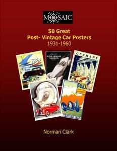 50 Great Post-Vintage Car Posters 1931-1960 di Norman Clark edito da Createspace