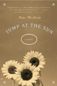 Jump at the Sun di Kim McLarin edito da Harper Perennial