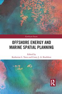 Offshore Energy And Marine Spatial Planning edito da Taylor & Francis Ltd