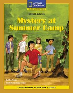 Content-Based Chapter Books Fiction (Science: Science Sleuths): Mystery at Summer Camp di National Geographic Learning edito da NATL GEOGRAPHIC SOC