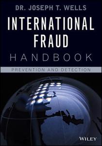 International Fraud Handbook di Joseph T. Wells edito da Wiley John + Sons