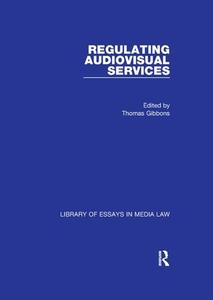 Regulating Audiovisual Services di THOMAS GIBBONS edito da Taylor & Francis