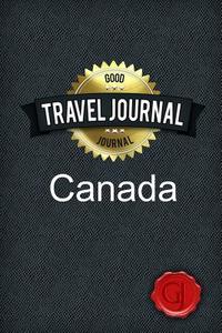Travel Journal Canada di Good Journal edito da Lulu.com