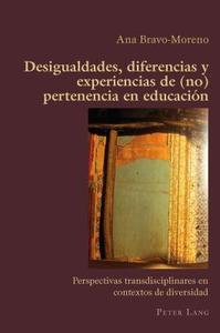 Desigualdades, diferencias y experiencias de (no) pertenencia en educación edito da Lang, Peter