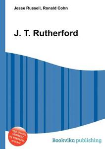 J. T. Rutherford edito da Book On Demand Ltd.