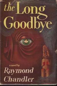 The Long Goodbye di Raymond Chandler edito da Important Books