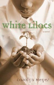White Lilacs di Carolyn Meyer edito da HARCOURT BRACE & CO