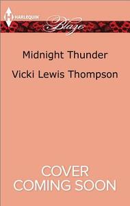 Midnight Thunder di Vicki Lewis Thompson edito da Harlequin