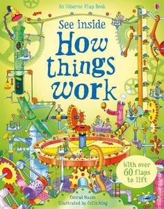 See Inside: How Things Work di Conrad Mason edito da Usborne Publishing