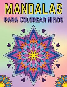 Mandalas para Colorear Niños di Nina Binder edito da Christian Adrian