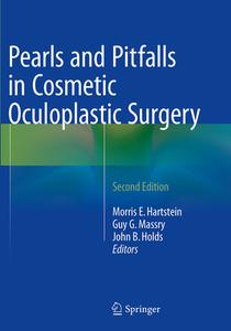 Pearls and Pitfalls in Cosmetic Oculoplastic Surgery di Md Hartstein edito da Springer-Verlag New York Inc.