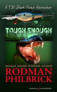 Tough Enough di Rodman Philbrick edito da Speaking Volumes LLC