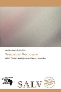 Wespazjan Kochowski edito da Duc