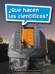 Science and Engineering Spanish Leveled Readers: Leveled Reader, on Level Grade 5 Book 169: ¿qué Hacen Los Científicos? edito da HOUGHTON MIFFLIN
