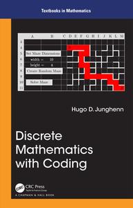 Discrete Mathematics With Coding di Hugo D Junghenn edito da Taylor & Francis Ltd