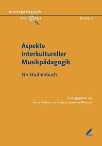 Aspekte Interkultureller Musikpädagogik edito da Wißner