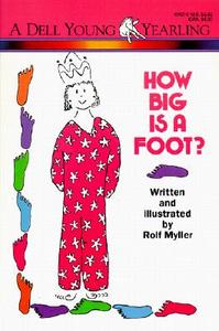 How Big Is a Foot? di Rolf Myller edito da TURTLEBACK BOOKS