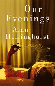 Untitled Alan Hollinghurst Novel di Alan Hollinghurst edito da Pan Macmillan