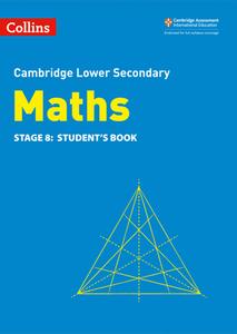 Lower Secondary Maths Student's Book: Stage 8 di Belle Cottingham, Alastair Duncombe, Rob Ellis, Amanda George, Claire Powis, Brian Speed edito da Harpercollins Publishers