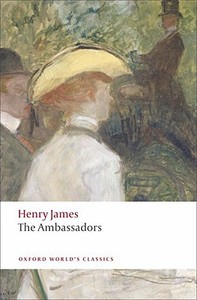 The Ambassadors di Henry James edito da Oxford University Press
