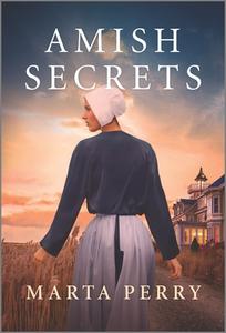Amish Secrets di Marta Perry edito da HQN BOOKS