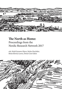 The North as Home di HEIDI SYNN VE DJUVE edito da Norvik Press