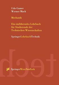 Mechanik di Udo Gamer, Werner Mack edito da Springer Vienna