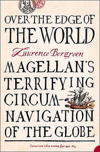 Over The Edge Of The World di Laurence Bergreen edito da Harpercollins Publishers
