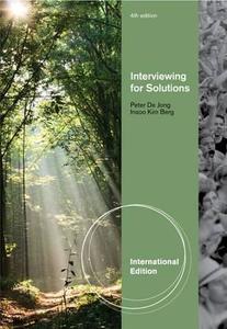 Interviewing for Solutions, International Edition di Peter De Jong, Insoo Kim Berg edito da Cengage Learning, Inc