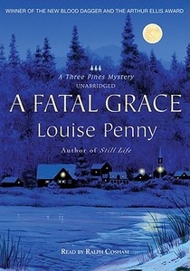 A Fatal Grace [With Earbuds] di Louise Penny edito da Findaway World