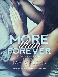 More Than Forever di Jay McLean edito da Tantor Audio