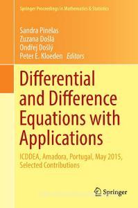 Differential and Difference Equations with Applications edito da Springer International Publishing
