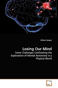 Losing Our Mind di Wilson Cooper edito da VDM Verlag