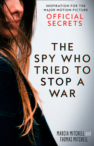 The Spy Who Tried To Stop A War di Marcia Mitchell, Thomas Mitchell edito da Harpercollins Publishers