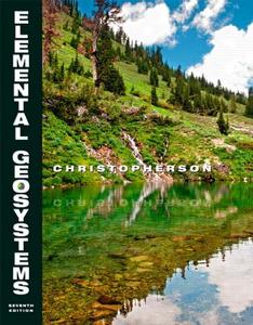 Elemental Geosystems di Robert W. Christopherson edito da Prentice Hall