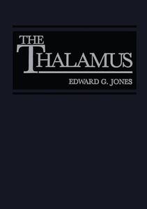 The Thalamus di Edward G. Jones edito da Plenum Publishing Corporation