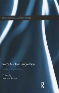 Iran's Nuclear Programme edito da Taylor & Francis Ltd