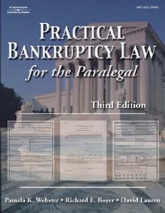 Practical Bankruptcy Law for Paralegals di Pamela Webster, Ric Boyer, David Lauren edito da DELMAR