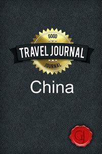 Travel Journal China di Good Journal edito da Lulu.com