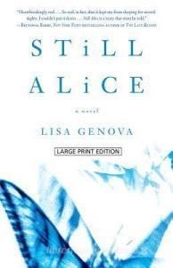 Still Alice di Lisa Genova edito da LARGE PRINT DISTRIBUTION